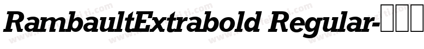RambaultExtrabold Regular字体转换